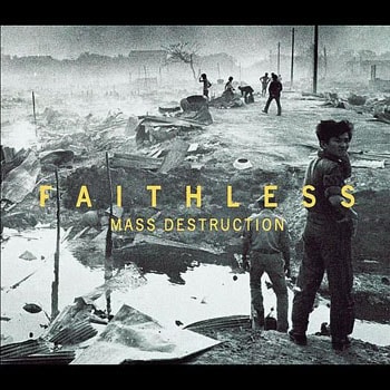 Album artwork. Faithless - Mass Destruction